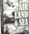 Air Land & Sea