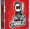 Don't Get Stabbed