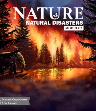 Nature: Module 3 Natural Disasters