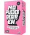 No Puedes Decir Eh