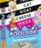 Taco Cat Goat Cheese Pizza: Poolside