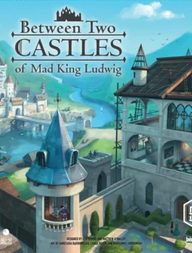 Between Two Castles of Mad King Ludwig