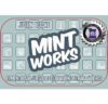 MINT WORKS