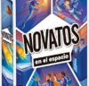 Novatos en el Espacio