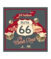 The Mother Road: Ruta 66