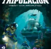 La Tripulación 2: Misión Mar Profundo