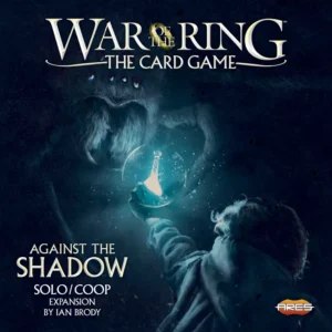 War of the Ring, the Card Game: Against the Shadow