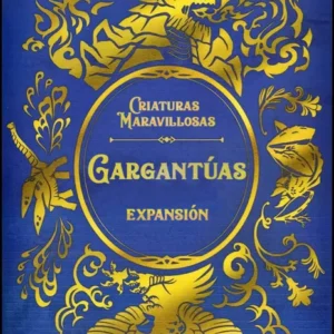 Criaturas Maravillosas: Gargantúas