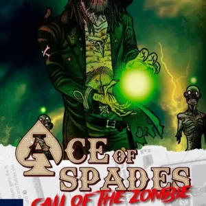 Ace of Spades: Call of the Zombie