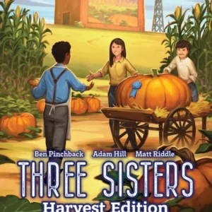 Three Sisters: Harvest Edition